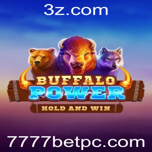 7777bet - Descubra o Excitante Mundo de BuffaloPower na Plataforma 7777bet