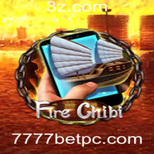 7777bet - Descubra o Universo de FireChibiM e a Emoção do 7777bet