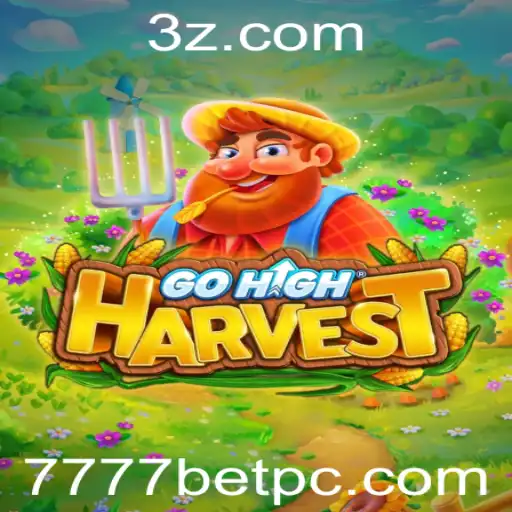 Descubra o novo jogo GoHighHarvest: Uma experiência empolgante com 7777bet